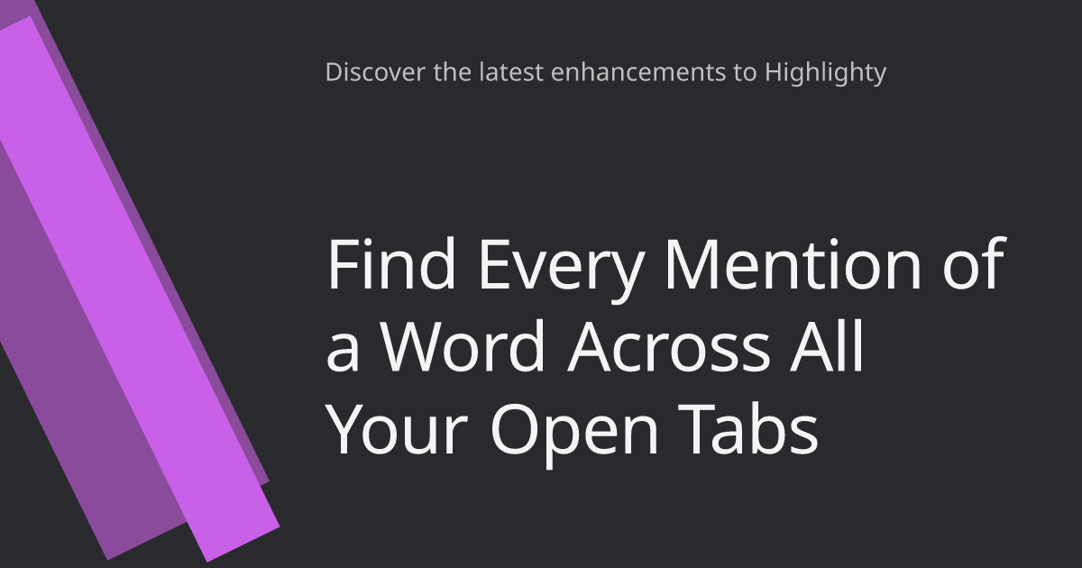 Find Every Mention of a Word Across All Your Open Tabs cover image