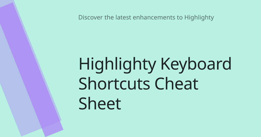Highlighty Keyboard Shortcuts Cheat Sheet cover image