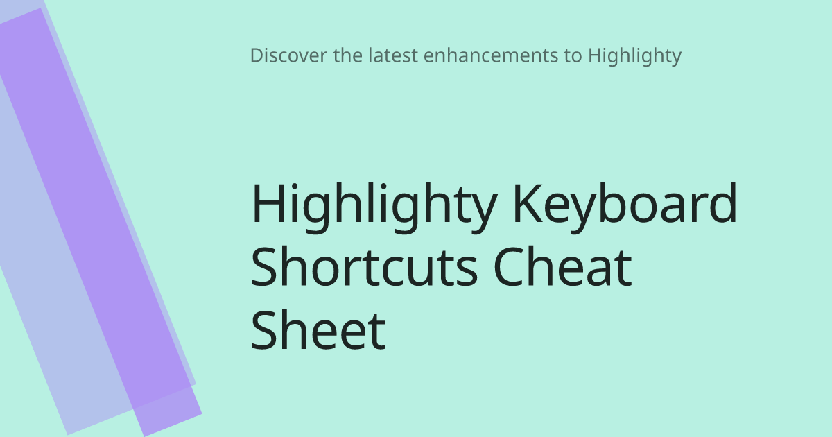Highlighty Keyboard Shortcuts Cheat Sheet cover image