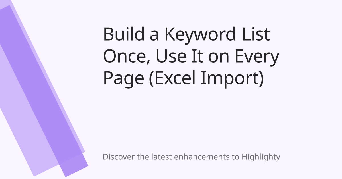 Build a Keyword List Once, Use It on Every Page (Excel Import) cover image